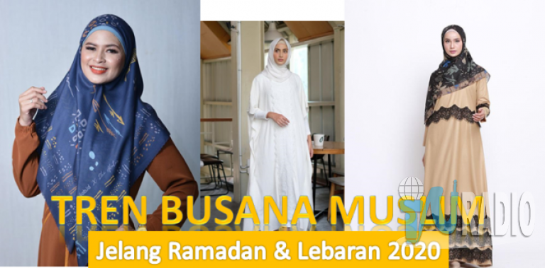 5 Tren Busana Muslim Jelang Ramadhan Dan Lebaran 2020
